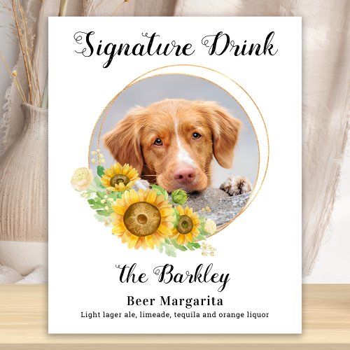 Custom Signature Drink Sunflowers Pet Wedding Poster