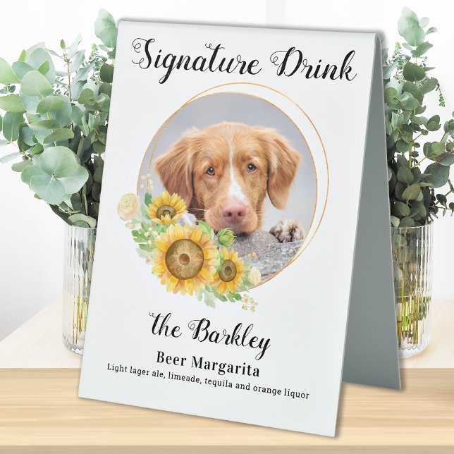 Custom Signature Drink Sunflowers Pet Wedding Table Tent (Creator Uploaded)