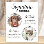 Custom Signature Drinks Dog Bar Pet Wedding Photos Poster<br><div class="desc">Signature Cocktails by from your pets! Include your best dog, best cat and any pet in your wedding with his own signature drink bar for your guests. Perfect for dog lovers, and a special dog bar will be a hit at your wedding. Simple yet elegant white with black sketch eucalyptus...</div>