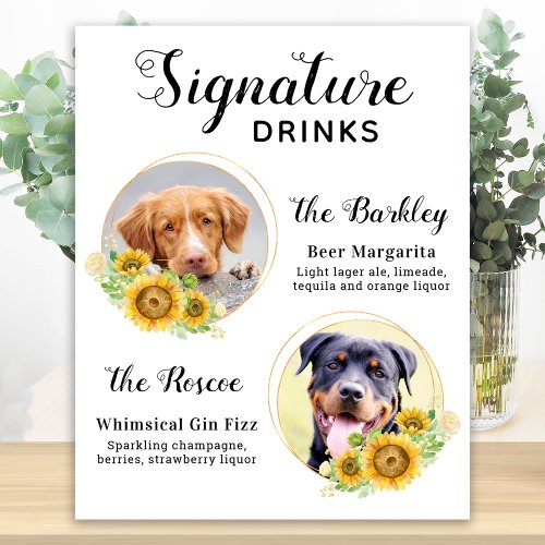 Custom Signature Drinks Sunflowers Pet Wedding  Poster