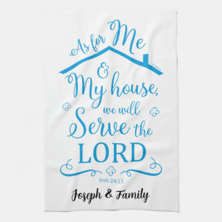 Custom Signature Joshua 24:15 Tea Towel (Blue)
