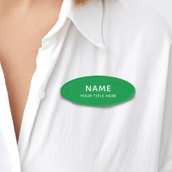 Custom Simple Basic Modern Bright Green Title Name Tag by pinkpinetree at Zazzle