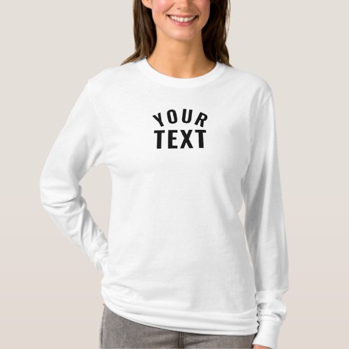 Custom Simple Text Womens Modern Long Sleeve T_Shirt