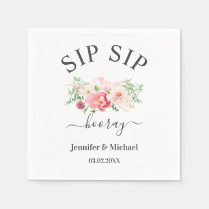 Custom "SIP SIP HOORAY Flowers Napkins