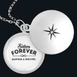 Custom Sisters Forever Locket Necklace<br><div class="desc">Insert names. Black and white. Sisters Forever text design by José Ricardo.</div>