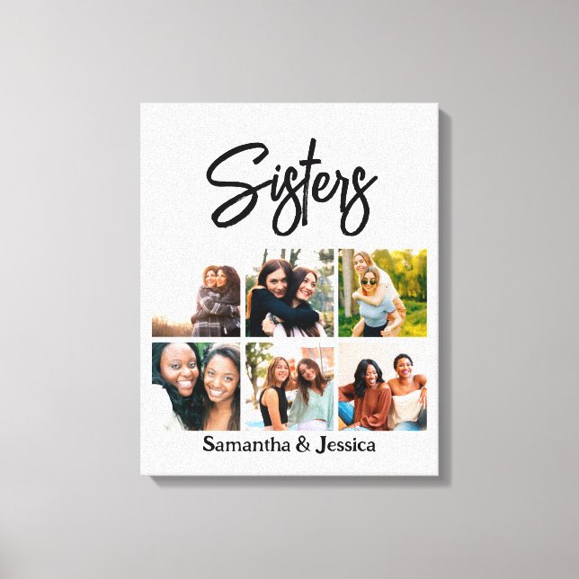 Custom Sisters Script 6 Photo Collage Canvas Print (Front)