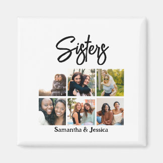 Custom Sisters Script 6 Photo Collage Magnet