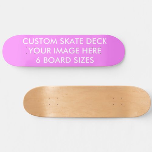 CUSTOM SKATE DECK 8 12 Skateboard BUBGUM PINK
