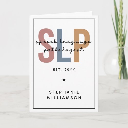 Custom SLP Speech Language Pathologist Card