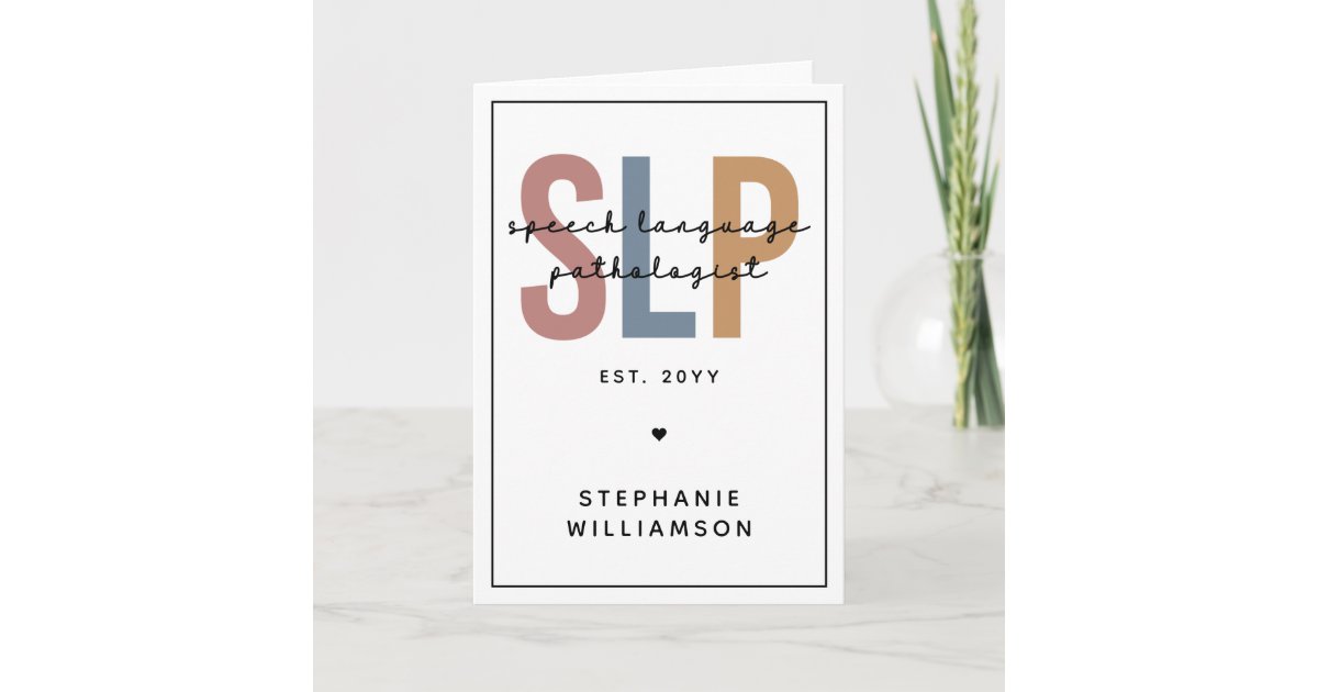 Custom SLP Speech Language Pathologist Card