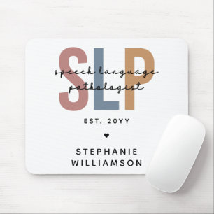 Custom SLP Speech Language Pathologist Mouse Pad