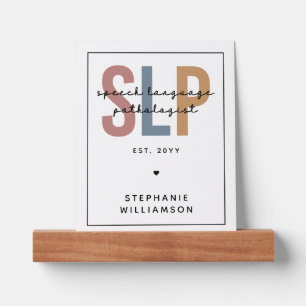 Custom SLP Speech Language Pathologist Picture Ledge