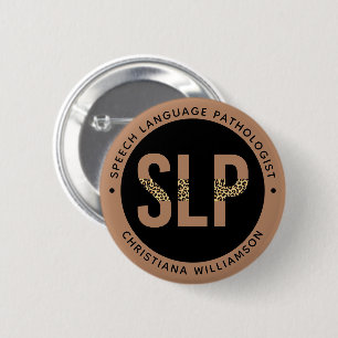 Custom SLP Speech Pathologist Leopard Print Gifts Button