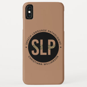 Custom SLP Speech Pathologist Leopard Print Gifts iPhone XS Max Case