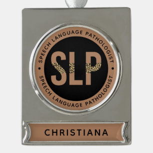 Custom SLP Speech Pathologist Leopard Print Gifts Silver Plated Banner Ornament