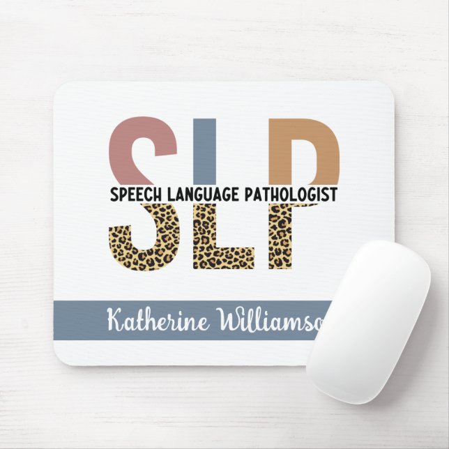 Custom SLP Speech Pathologist Leopard Print Mouse Pad (With Mouse)