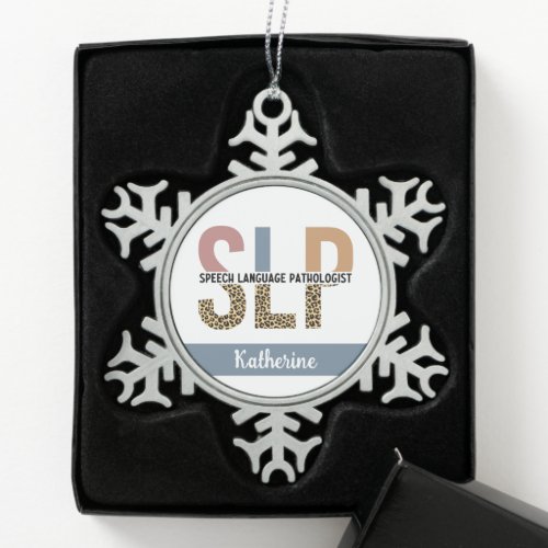 Custom SLP Speech Pathologist Leopard Print Snowflake Pewter Christmas Ornament