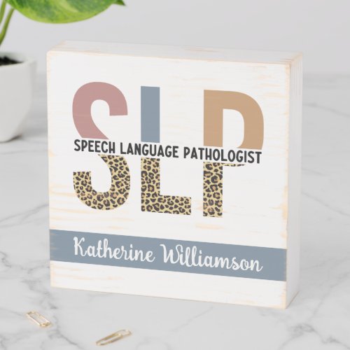 Custom SLP Speech Pathologist Leopard Print Wooden Box Sign
