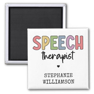Custom SLP Speech Pathologist Speech Therapist Magnet