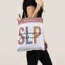 Custom SLP Speech Pathologist Speech Therapist Tote Bag