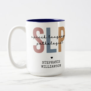 Custom SLP Speech Pathologist Speech Therapist Two-Tone Coffee Mug