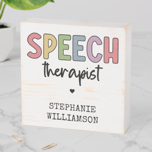 Custom SLP Speech Pathologist Speech Therapist Wooden Box Sign