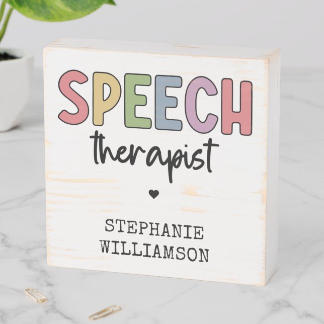 Custom SLP Speech Pathologist Speech Therapist Wooden Box Sign (In Situ Horizontal)