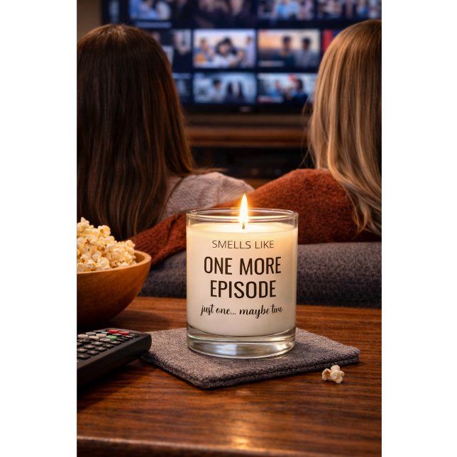 Custom “Smells Like One More Episode” Candle Gift (Creator Uploaded)