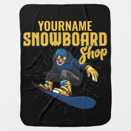 Custom Snow Boarder Snowboarding Shop Big Air  Baby Blanket