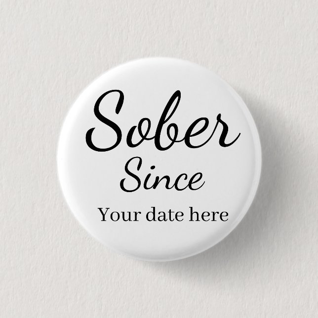 Custom “Sober Since” Keychain - Sobriety Date  Button (Front)