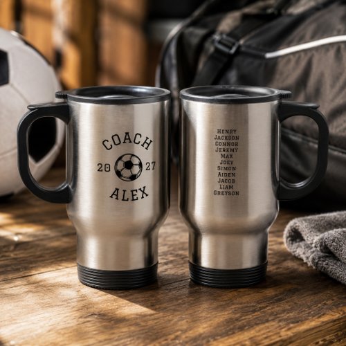 Custom Soccer Coach Appreciation End of Season Travel Mug