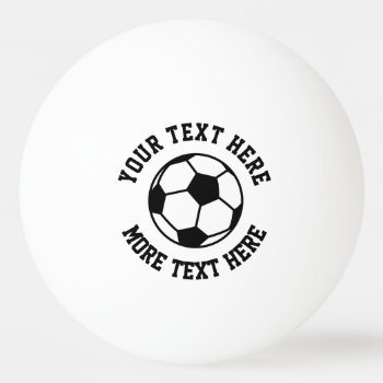 Custom Soccer Sports Logo Table Tennis Ping Pong Ball by logotees at Zazzle