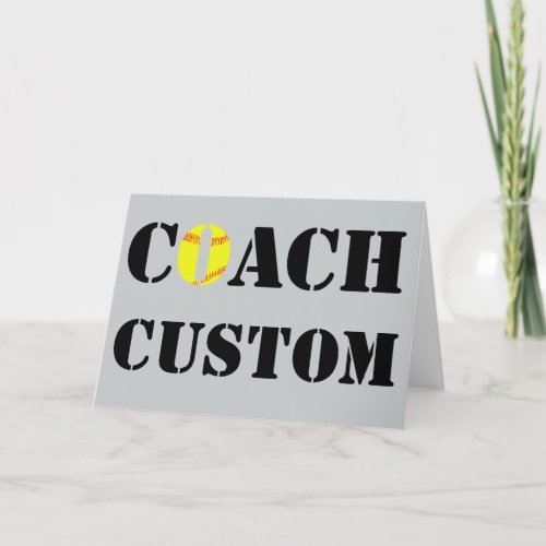 Custom Softball Coach GreetingThank You Card