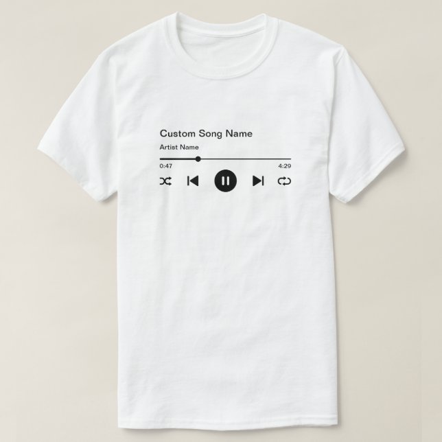 Custom Song Name Title and Artist Music Player T-Shirt (Design Front)