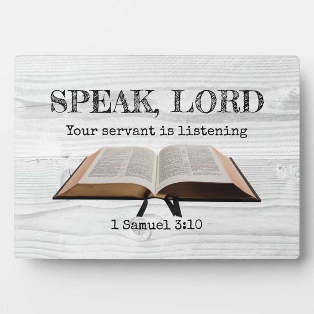 Custom SPEAK LORD Samuel Bible Rustic Christian Plaque (Front)