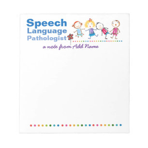 Custom Speech Pathologist's Colorful Kids Note Pad