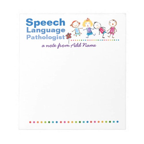 Custom Speech Pathologists Colorful Kids Note Pad