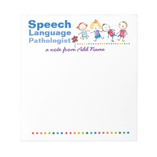 Custom Speech Pathologists Colorful Kids Note Pad