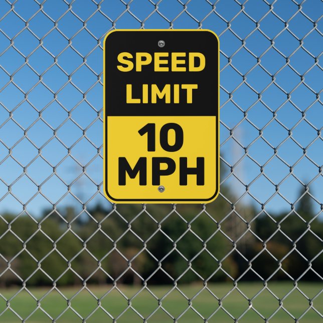 Custom Speed Limit Yellow Black Metal Sign (In Situ(Fence))