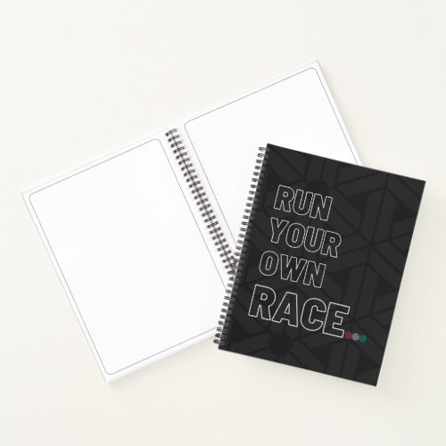 Custom Spiral Notebook Run Your Own Race