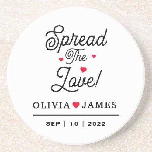 Custom Spread The Love and Save The Date Coaster