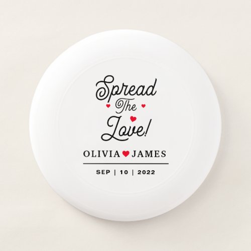 Custom Spread The Love  Wham_O Frisbee