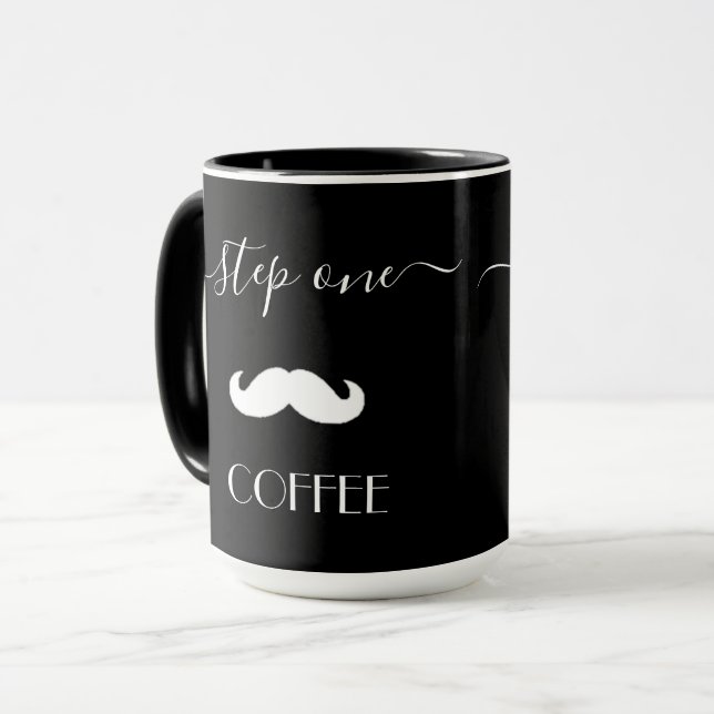 Custom Step One COFFEE Mustache Funny Men Ceramic  Mug (Front Left)