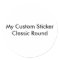 Custom Sticker - Large Round Shaped