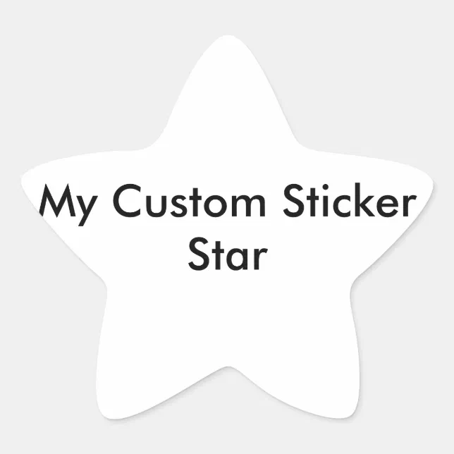 Custom Sticker Star Shaped Zazzle