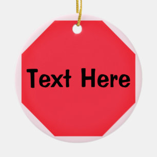 Custom Stop Sign Emoji Ceramic Ornament