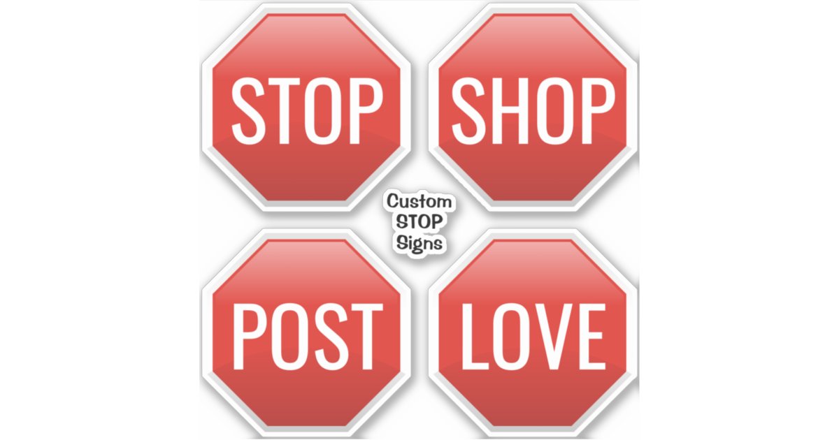 Custom STOP Sign Stickers | Zazzle