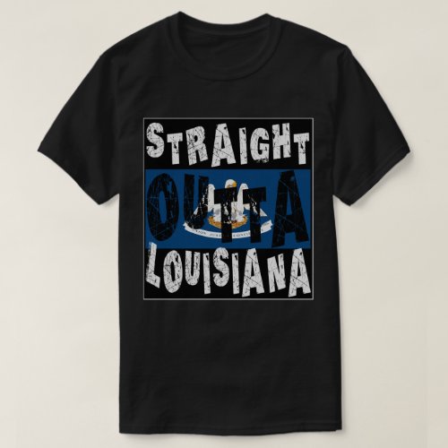 CUSTOM Straight Outta Louisiana Meme Tee
