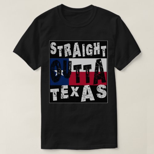 CUSTOM Straight Outta Texas Meme Tee