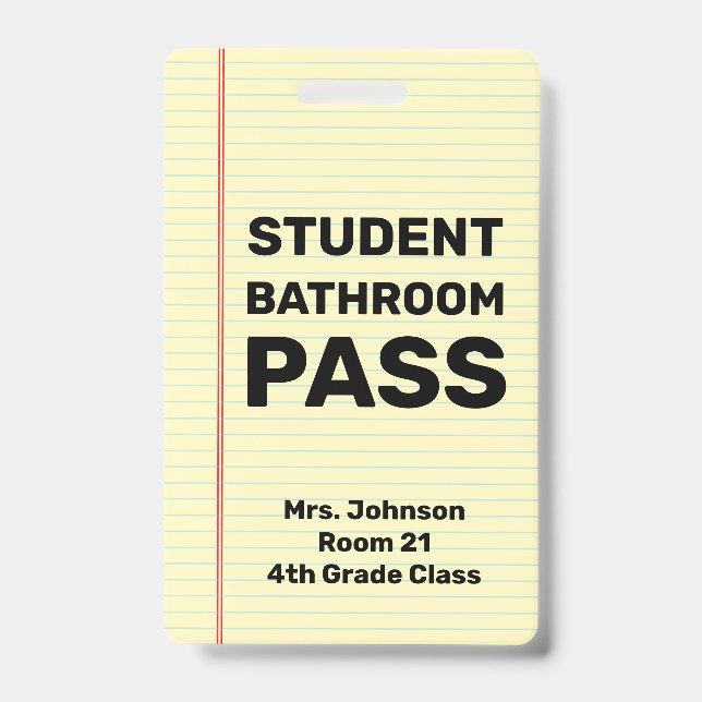 Custom Student Bathroom Pass Badge (Front)